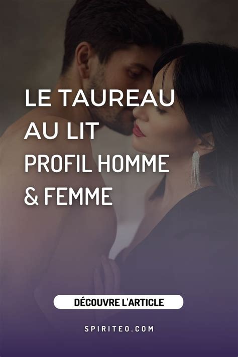 sexe taureau|Le profil sexuel du Taureau : comment sexprime